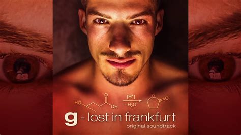 G Lost In Frankfurt Original Motion Picture Soundtrack Youtube