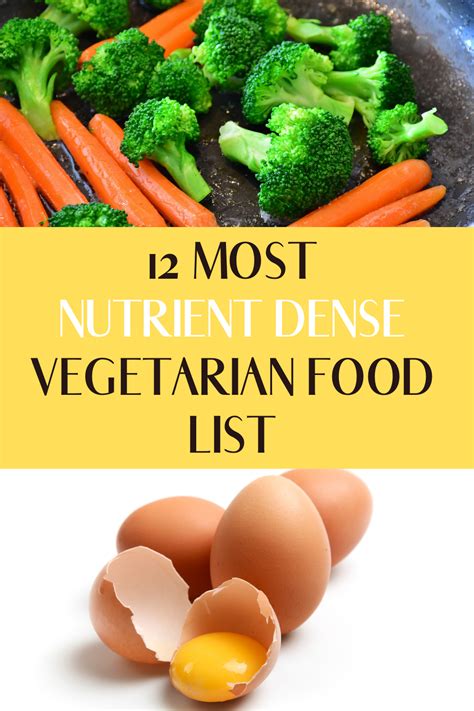 12 most nutrient dense vegetarian food list 🥦🥔🥚 vegetarian food list
