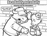 Bullying Coloring Bully Buddy Pages Anti Colouring Message Resolution Safety Printable Color Ant Getcolorings Don Print Medium Elementary Search High sketch template
