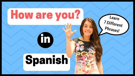 How To Say How Are You In Spanish 7 Different Ways Youtube