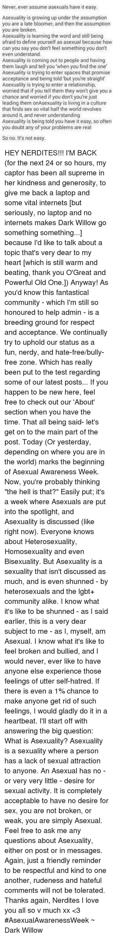 never ever assume asexuals have it easy asexuality is growing up under