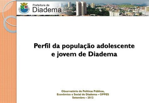 Perfil Da População Adolescente E Jovem De Diadema By