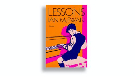 Review “lessons ” By Ian Mcewan The New York Times