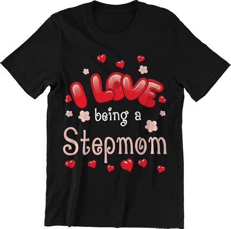 I Love Being A Stepmom Happy Valentine Day T Shirt Long