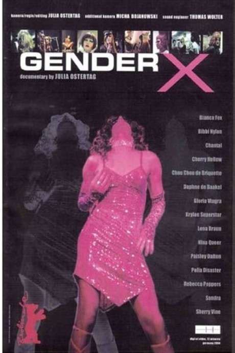 ‎gender x 2005 directed by julia ostertag film cast letterboxd
