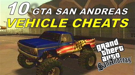 10 Vehicle Cheats In Gta San Andreas Youtube