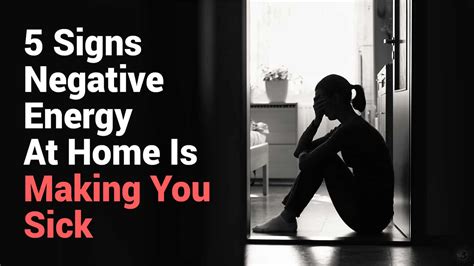 signs negative energy  home  making  sick  mins read