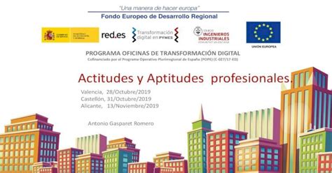 Programa Oficinas De TransformaciÓn Digital€¦ · Actitudes Y Aptitudes