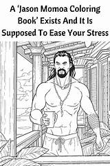 Momoa Jason Coloring Aquaman Pages Books Ease Exists Supposed Stress Book sketch template