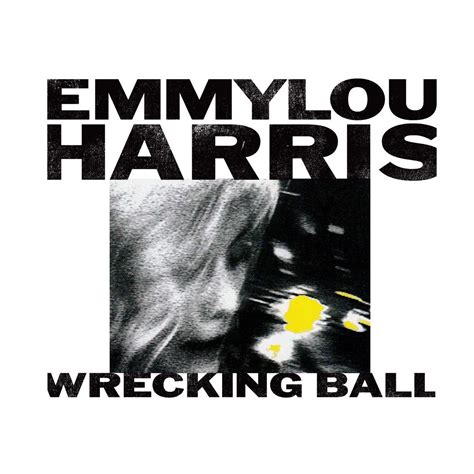 Emmylou Harris Wrecking Ball Vinyl Lp Badlands Records Online