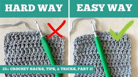 crochet hacks  beginners part  video tutorial
