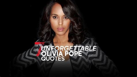 7 Powerful Olivia Pope Quotes From Scandal Scandal