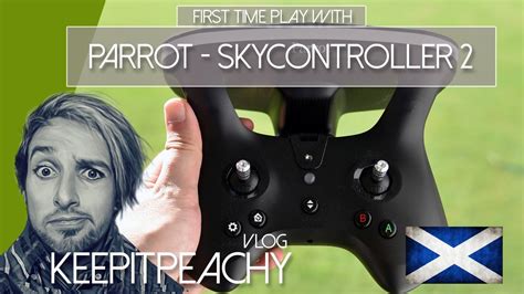 vlog parrot skycontroller   time play youtube