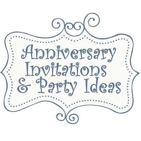anniversary party invitations templates  ideas hubpages