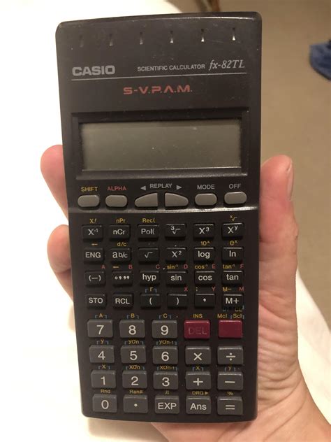 casio scientific calculator owned     high school years    degree