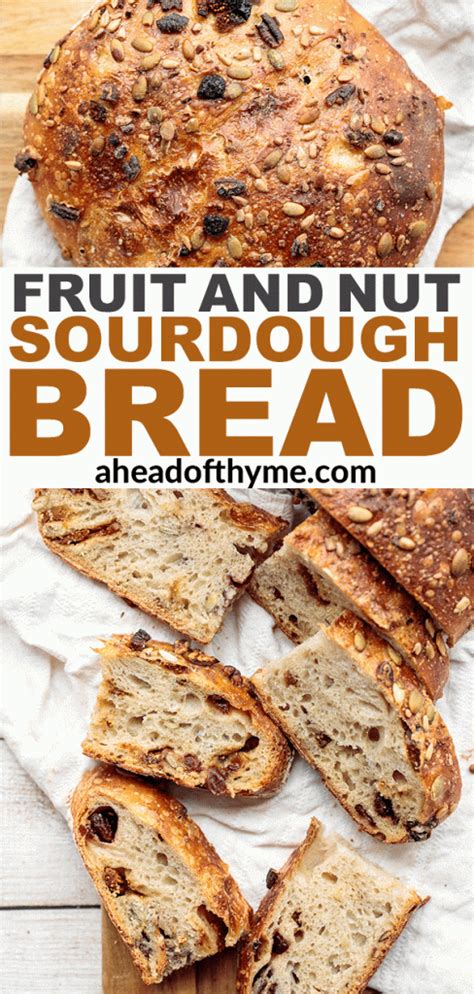 fruit and nut sourdough bread ahead of thyme