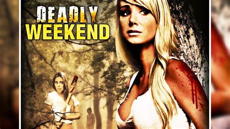 Deadly Weekend Full Horror Movie Hd English Full
