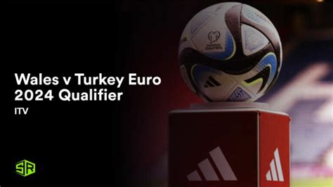 watch wales v turkey euro 2024 qualifier in netherlands on itv