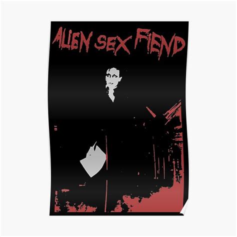 Alien Sex Fiend Posters Redbubble