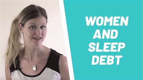 women and sleep debt youtube