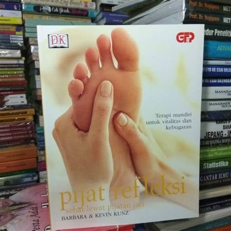 Jual Buku Pijat Refleksi Sehat Lewat Pijatan Jari Shopee Indonesia