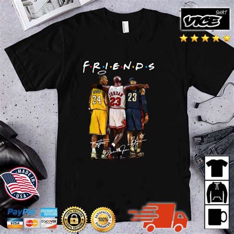 Kobe Bryant Michael Jordan And Lebron James Legends Friends Shirt