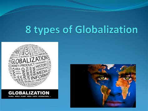 kinds  globalization