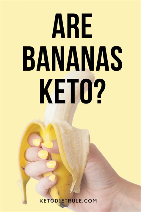 Are Bananas Keto Friendly We Asked The Expert In 2021 Keto Diet