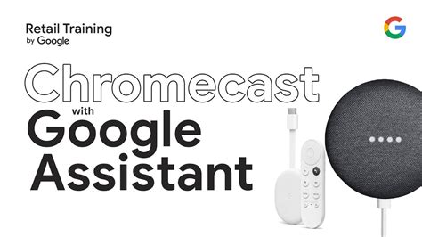 chromecast    google assistant youtube