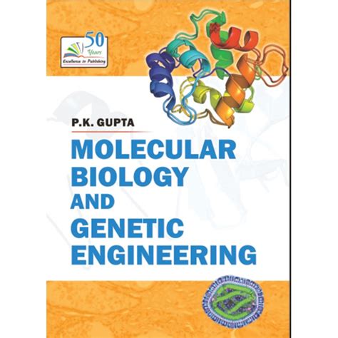 Molecular Biology And Genetic Engineering Prof P K Gupta