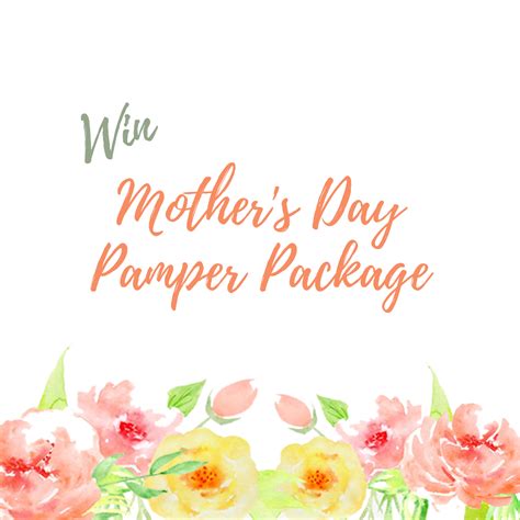 win our mother s day pamper package valued at over 900 cottesloe