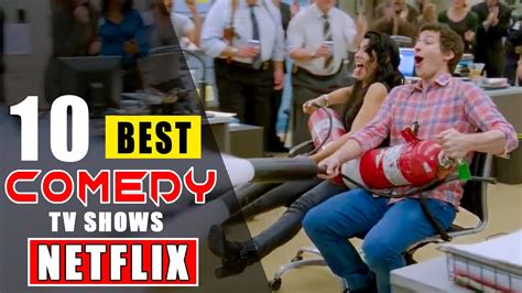 best comedy tv shows on netflix right now best comedy series youtube