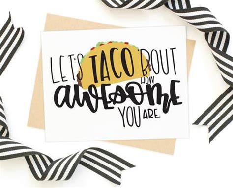 lets taco bout  awesome   card hand lettering cards hand