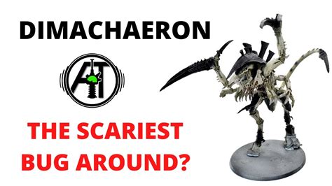 dimachaeron  scariest bug   edition tyranids discussion