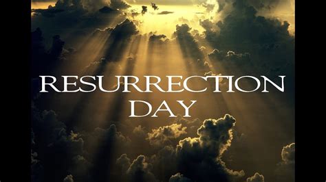 resurrection day youtube