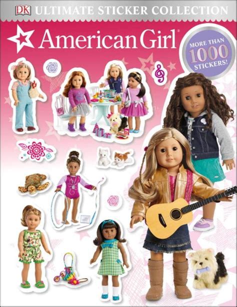 ultimate sticker collection american girl american girl toys dk