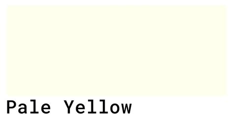 pale yellow color codes  hex rgb  cmyk values