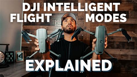 dji intelligent flight modes explained