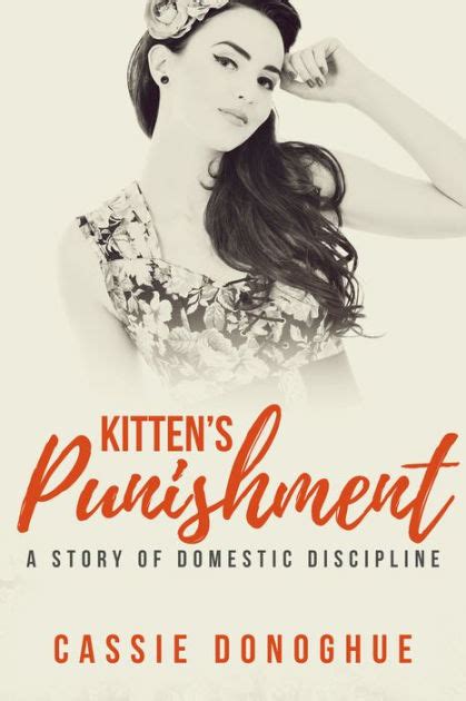 kitten s punishment a story of domestic discipline by