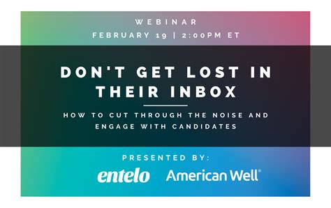Webinar Don T Get Lost In Their Inbox How To Cut Through The Noise