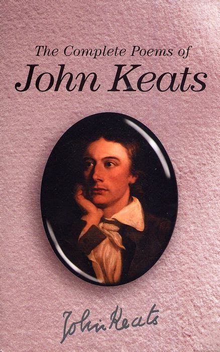 complete poems  john keatswhen   fears reading lists