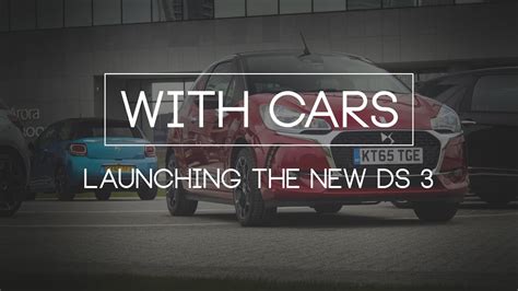 launching   ds  london  cars youtube