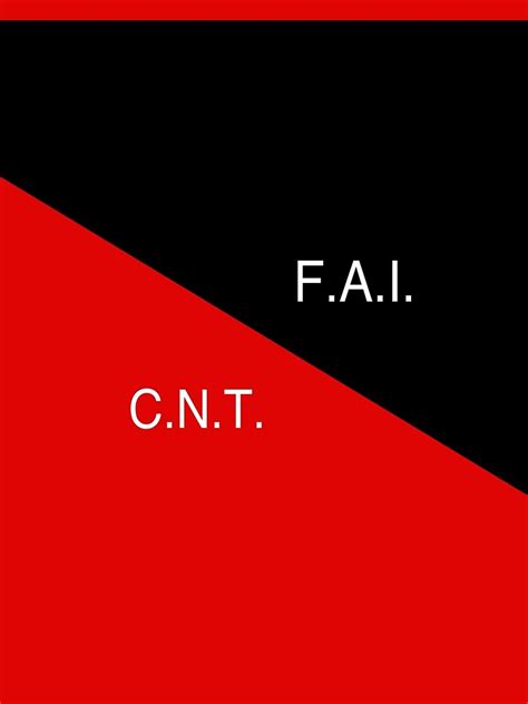 cnt fai flag federacion anarquista iberica confederacion nacional del trabajo  shirt
