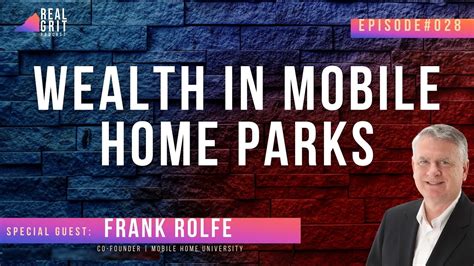 wealth  mobile home parks  frank rolfe youtube