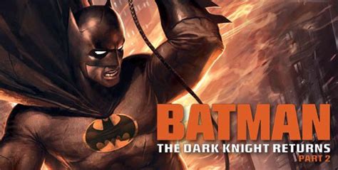 batman the dark knight returns part 2 still a