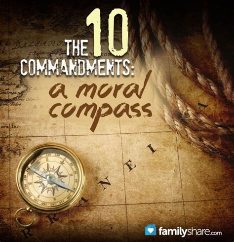 the ten commandments a moral compass moral compass happy words