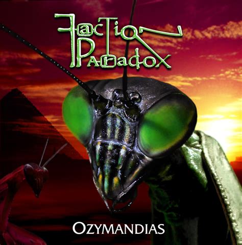 Ozymandias Audio Story Faction Paradox Wiki Fandom