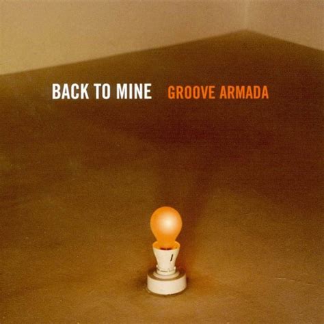 groove armada back to mine reviews album of the year