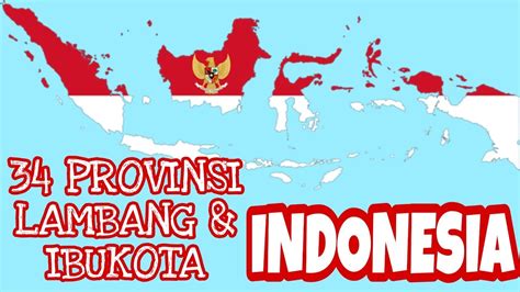 provinsi  indonesia  ibukotanya  provinces  indonesia youtube