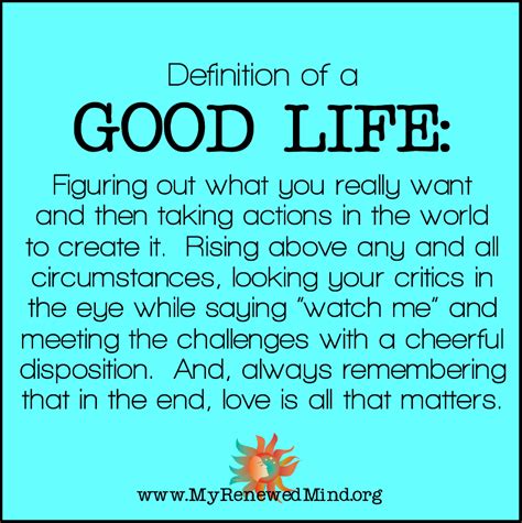 whats  definition   good life life  good words quotes